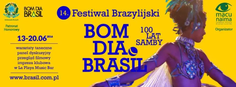 POLECAMY: 14. Festiwal Brazylijski Bom Dia Brasil – święto samby nad Wisłą