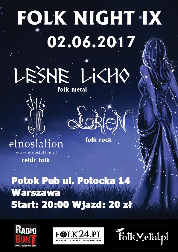 Folk Night IX koncert: Leśne Licho, Lorien, Etnostation
