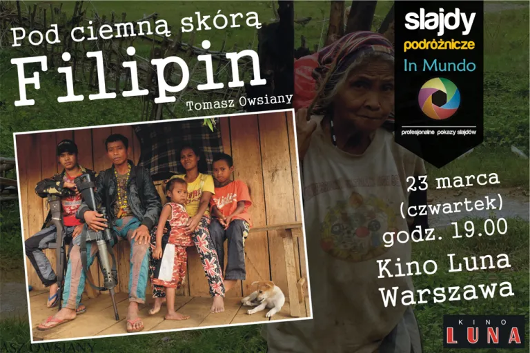 'Pod ciemną skórą Filipin' - pokaz slajdów w kinie Luna