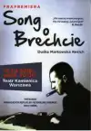 'Song o Brechcie' - premiera w Teatrze Kamienica