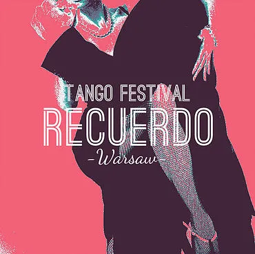 Recuerdo - International Tango Festival