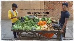 Jak ugryźć Indie
