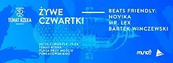 Żywy Czwartek: Beats Friendly | Temat Rzeka