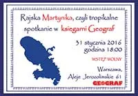 Rajska Martynika, czyli tropikalne spotkanie w księgarni Geograf