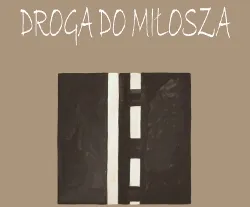 Droga do Miłosza
